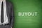 Buyout on blackboard