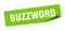 buzzword sticker. buzzword square sign. buzzword