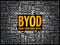 BYOD - bring your own device acronym