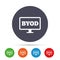 BYOD sign icon. Bring your own device symbol.