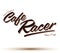 Cafe racer vector lettering