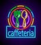Cafeteria neon signboard with illumination