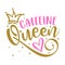 Caffeine Queen - label, gift tag, text.