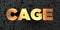 Cage - Gold text on black background - 3D rendered royalty free stock picture