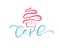 Cake vector calligraphic text with logo. Sweet cupcake with cream, vintage dessert emblem template design element. Candy