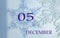Calendar for December 5: the name of the month in English, number 05 on a blue background of snowflakes and shadows from them