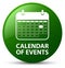 Calendar of events green round button