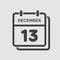 Calendar icon day 13 December, template icon day