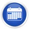 Calendar icon premium blue round button