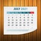 Calendar July 2021 on wood