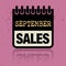 Calendar label with the words September Sales written inside