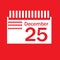 calendar marked on christmas day. Vector illustration decorative background design