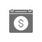 Calendar payday loan, monthly payment grey icon.