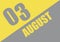 Calendar trendy colors 2021, 3 august. Background and lettering Ultimate Gray and Illuminating