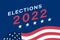 Call to Vote on 2022 elections. 2022 midterm elections background.