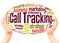 Call Tracking marketing technology word hand sphere cloud concept