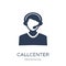 Callcenter icon. Trendy flat vector Callcenter icon on white background from Professions collection