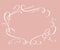 Calligraphic elegant vector frame in pink background