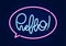 Calligraphic Neon light 3d lettering of Hello in speech bibble