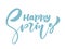 Calligraphy lettering phrase Happy Spring. Vector Hand Drawn Isolated text. sketch doodle design for greeting card