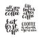 Calligraphy quote coffee typography vector set