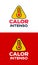Calor Intenso, Intense Heat spanish text, vector weather warning sign design
