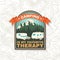 Camping is my favorite therapy, print, patch. Camping quote. Vector. Concept for shirt or logo, print, stamp or tee