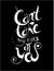 Can\'t take my eyes of you. Hand drawn typography poster