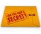 Can You Keep a Secret Yellow Envelope Stamp