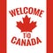 Canada country welcome sign. Canada flag design.