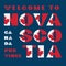 Canada flag style motivation poster with text Welcome to Nova Scotia. Modern typography for corporate travel company graphic print