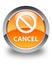 Cancel (prohibition sign icon) glossy orange round button
