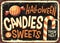 Candies and sweets Halloween holidays retro sign