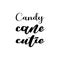 candy cane cutie letter quote
