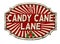 Candy cane lane vintage rusty metal sign
