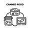 Canned Food Vector Black Illustrations