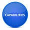 Capabilities aesthetic glossy blue round button abstract