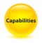 Capabilities glassy yellow round button