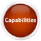 Capabilities premium brown round button