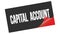 CAPITAL  ACCOUNT text on black red sticker stamp