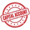 CAPITAL ACCOUNT text on red grungy round rubber stamp