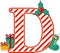 Capital letter d for christmas decoration