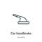 Car handbrake outline vector icon. Thin line black car handbrake icon, flat vector simple element illustration from editable car