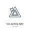 Car parking light outline vector icon. Thin line black car parking light icon, flat vector simple element illustration from