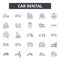 Car rental line icons, signs, vector set, outline illustration concept