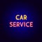 Car Service Neon Text
