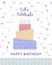 Card with cake birthday. Isolated vector illustration. Happy birthday, greeting card. Color cake on white background.