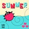 Card ladybug red that says summer vector illustration.