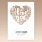 Card with openwork heart with inscription I love you. Laser cutting template for greeting cards.