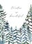 Card template with watercolor snowy fir trees